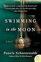 Algopix Similar Product 14 - Swimming in the Moon: A Novel