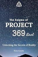 Algopix Similar Product 15 - The Enigma of Project 369 book