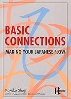 Algopix Similar Product 8 - Basic Connections Making Your Japanese