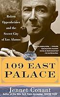 Algopix Similar Product 7 - 109 East Palace Robert Oppenheimer and