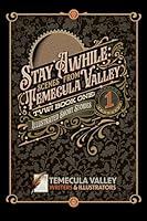 Algopix Similar Product 12 - Stay Awhile Scenes from Temecula