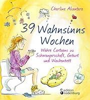 Algopix Similar Product 11 - 39 Wahnsinns Wochen  Wahre Cartoons zu