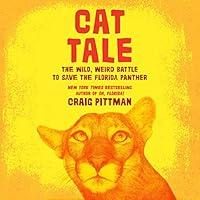 Algopix Similar Product 14 - Cat Tale The Wild Weird Battle to