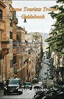 Algopix Similar Product 6 - Rome Tourists Travel Guidebook