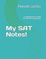 Algopix Similar Product 12 - My SAT Notes A Supplementary Guide