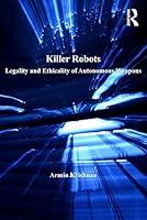 Algopix Similar Product 20 - Killer Robots Legality and Ethicality