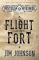 Algopix Similar Product 15 - Flight to the Fort Pistols and