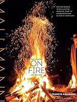 Algopix Similar Product 13 - Mallmann on Fire 100 Inspired Recipes