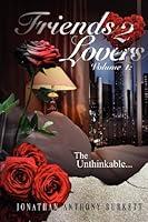 Algopix Similar Product 12 - Friends 2 Lovers The Unthinkable