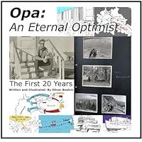 Algopix Similar Product 13 - Opa An Eternal Optimist The First 20