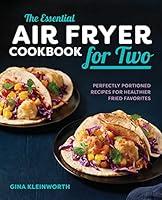 Algopix Similar Product 7 - The Essential Air Fryer Cookbook for