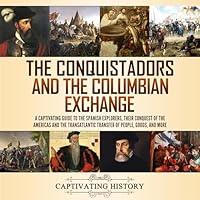 Algopix Similar Product 3 - The Conquistadors and the Columbian