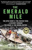 Algopix Similar Product 16 - The Emerald Mile The Epic Story of the