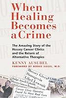 Algopix Similar Product 13 - When Healing Becomes a Crime The