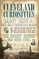 Algopix Similar Product 2 - Cleveland Curiosities Eliot Ness  His