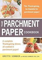 Algopix Similar Product 11 - A Parchment Paper Thanksgiving A