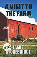 Algopix Similar Product 6 - A Visit To The Farm Large Print