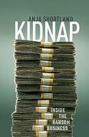 Algopix Similar Product 11 - Kidnap: Inside the Ransom Business