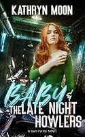 Algopix Similar Product 9 - Baby  the Late Night Howlers