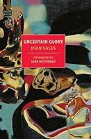 Algopix Similar Product 16 - Uncertain Glory New York Review Books