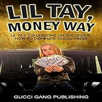 Algopix Similar Product 9 - Lil Tay, Money Way