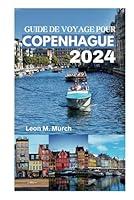 Algopix Similar Product 3 - GUIDE DE VOYAGE POUR COPENHAGUE 2024