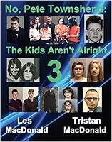 Algopix Similar Product 7 - No Pete Townshend The Kids Arent