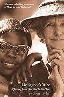 Algopix Similar Product 15 - Livingstones Tribe A Journey From