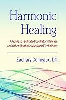 Algopix Similar Product 15 - Harmonic Healing A Guide to