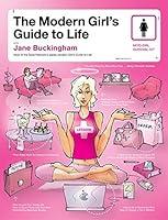 Algopix Similar Product 18 - The Modern Girls Guide to Life Modern