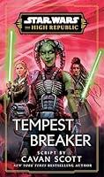 Algopix Similar Product 19 - Star Wars Tempest Breaker The High