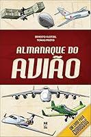 Algopix Similar Product 2 - Almanaque do avião (Portuguese Edition)