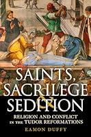 Algopix Similar Product 18 - Saints Sacrilege and Sedition