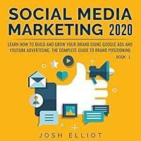 Algopix Similar Product 10 - Social Media Marketing 2020 Learn How