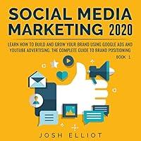 Algopix Similar Product 4 - Social Media Marketing 2020 Learn How