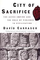Algopix Similar Product 8 - City of Sacrifice The Aztec Empire and