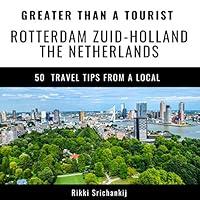 Algopix Similar Product 19 - Greater Than a Tourist  Rotterdam