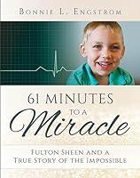 Algopix Similar Product 14 - 61 Minutes to a Miracle Fulton Sheen