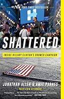 Algopix Similar Product 6 - Shattered Inside Hillary Clintons