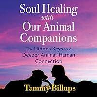 Algopix Similar Product 7 - Soul Healing with Our Animal