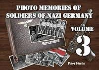 Algopix Similar Product 10 - Photo memories of soldiers of Nazi