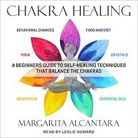 Algopix Similar Product 16 - Chakra Healing A Beginners Guide to