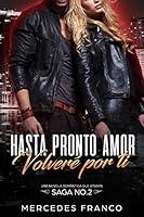 Algopix Similar Product 2 - Hasta Pronto Amor Volver Por Ti