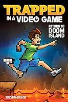 Algopix Similar Product 8 - Trapped in a Video Game Return to Doom