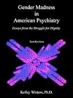 Algopix Similar Product 5 - Gender Madness in American Psychiatry