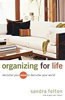 Algopix Similar Product 14 - Organizing for Life Declutter Your