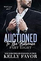 Algopix Similar Product 18 - Auctioned To The Billionaire Part