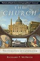 Algopix Similar Product 11 - The Church: The Evolution of Catholicism