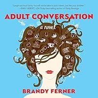 Algopix Similar Product 11 - Adult Conversation: A Novel
