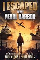 Algopix Similar Product 6 - I Escaped WWII Pearl Harbor A WW2 Book